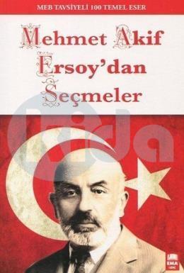 Mehmet Akif Ersoydan Seçmeler 100 Temel, Ema Genç