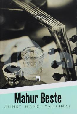 Mahur Beste, Ahmet Hamdi Tanpınar