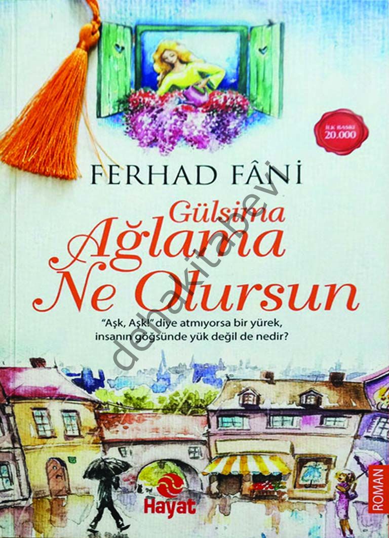 Gülsima Ağlama Ne Olursun, Ferhad Fani