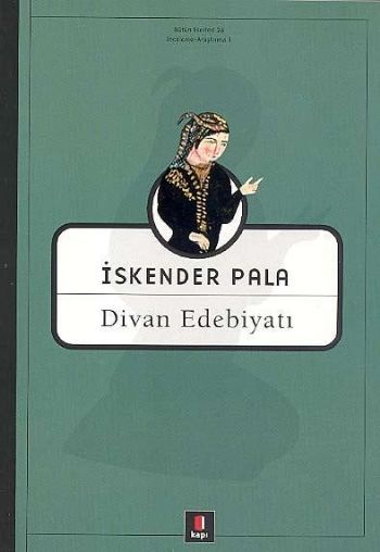 Divan Edebiyatı, İskender Pala