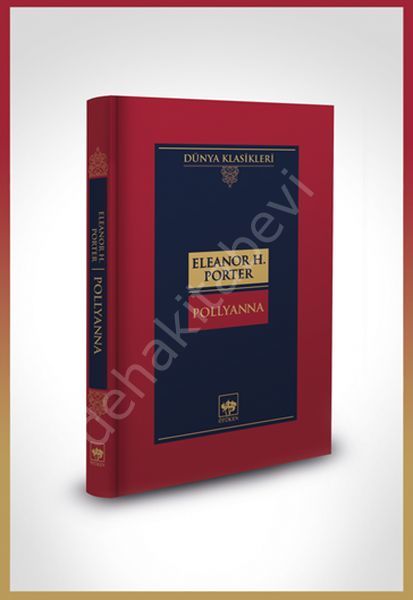 Pollyanna, Eleanor H. Porter