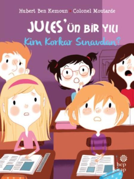 Jules'ün Bir Yılı-Kim Korkar Sınavdan?, Hubert Ben Kemoun