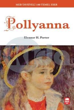 Pollyanna / 100 Temel, Ema Genç