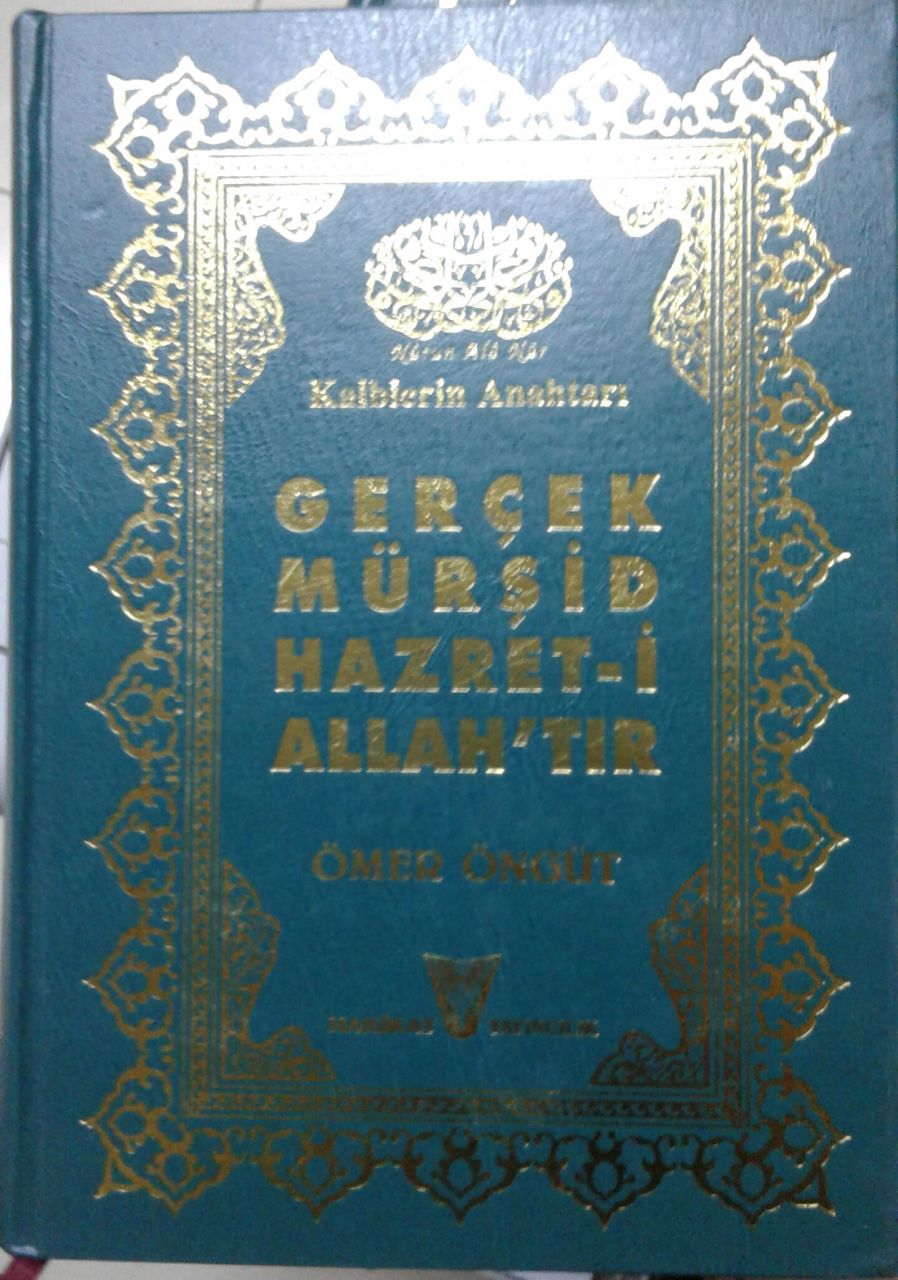 Gerçek Mürşid Hazret-i Allah’tır (3 Renk Tezhipli Baskı, Yaldızlı)