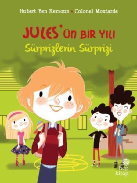 Jules'ün Bir Yılı-Sürprizlerin Sürprizi, Hubert Ben Kemoun
