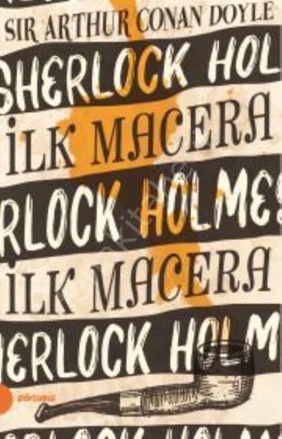 Sherlock Holmes 1- İlk Macera ( Portakal Kitap)