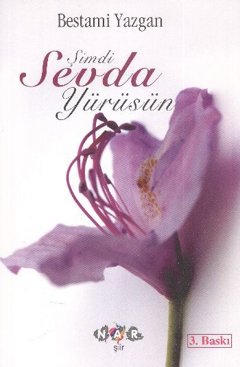 Şimdi Sevda Yürüsün, Nar Yayınları