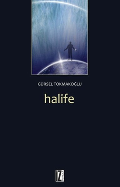 Halife - Gürsel Tokmakoğlu