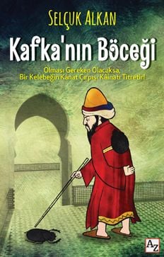 Kafkanın Böceği, Selçuk Alkan