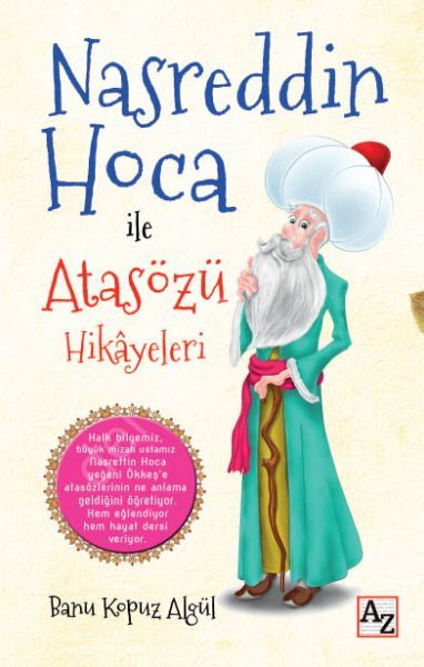 Nasreddin Hoca ile Atasözü Hikayeleri, Banu Kopuz Algül