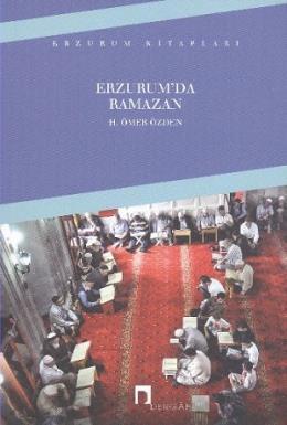 Erzurum'da Ramazan, Prof. Dr. H. Ömer Özden