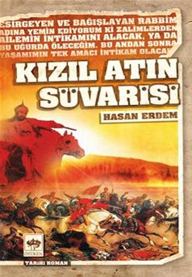 Kızıl Atın Süvarisi, Hasan Erdem