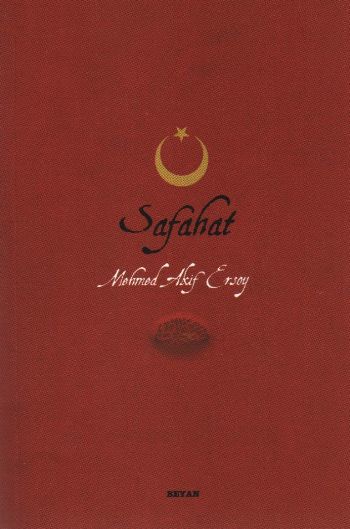 Safahat (Cep Boy), Mehmed Âkif Ersoy