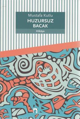 Huzursuz Bacak, Dergah Yayınları