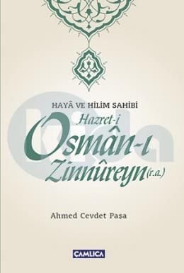 Hazret-i Osman-ı Zinnureyn (r.a.), Ahmed Cevdet Paşa, Çamlıca Basım Yayın