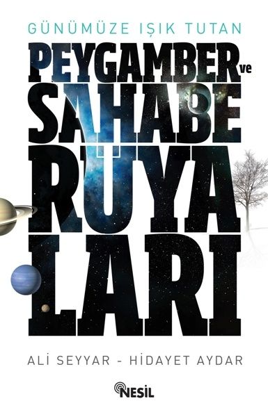 Peygamber ve Sahabe Rüyaları, Ali Seyyar , Hidayet Aydar