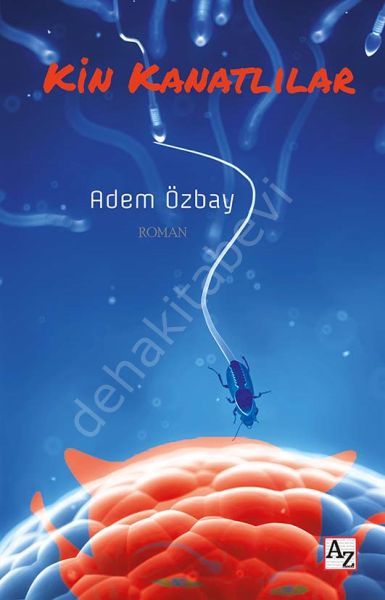 Kin Kanatlılar, Adem Özbay