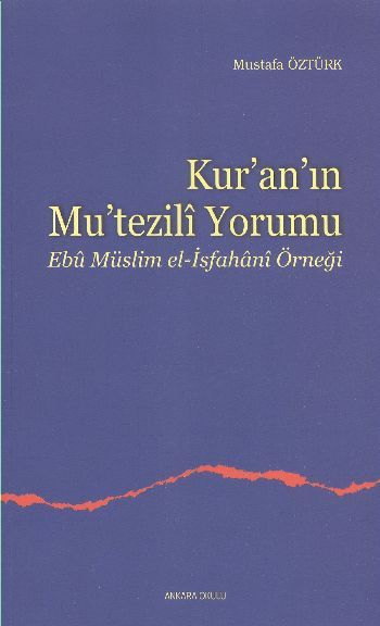 Kur’an’ın Mutezilî Yorumu 72, Ankara Okulu Yayınları